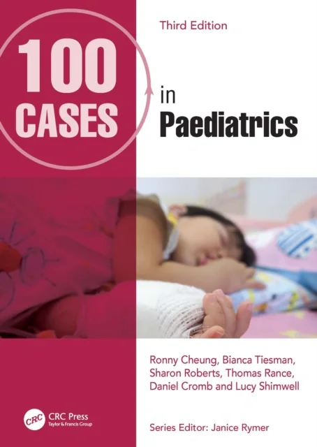 100 Cases in Paediatrics