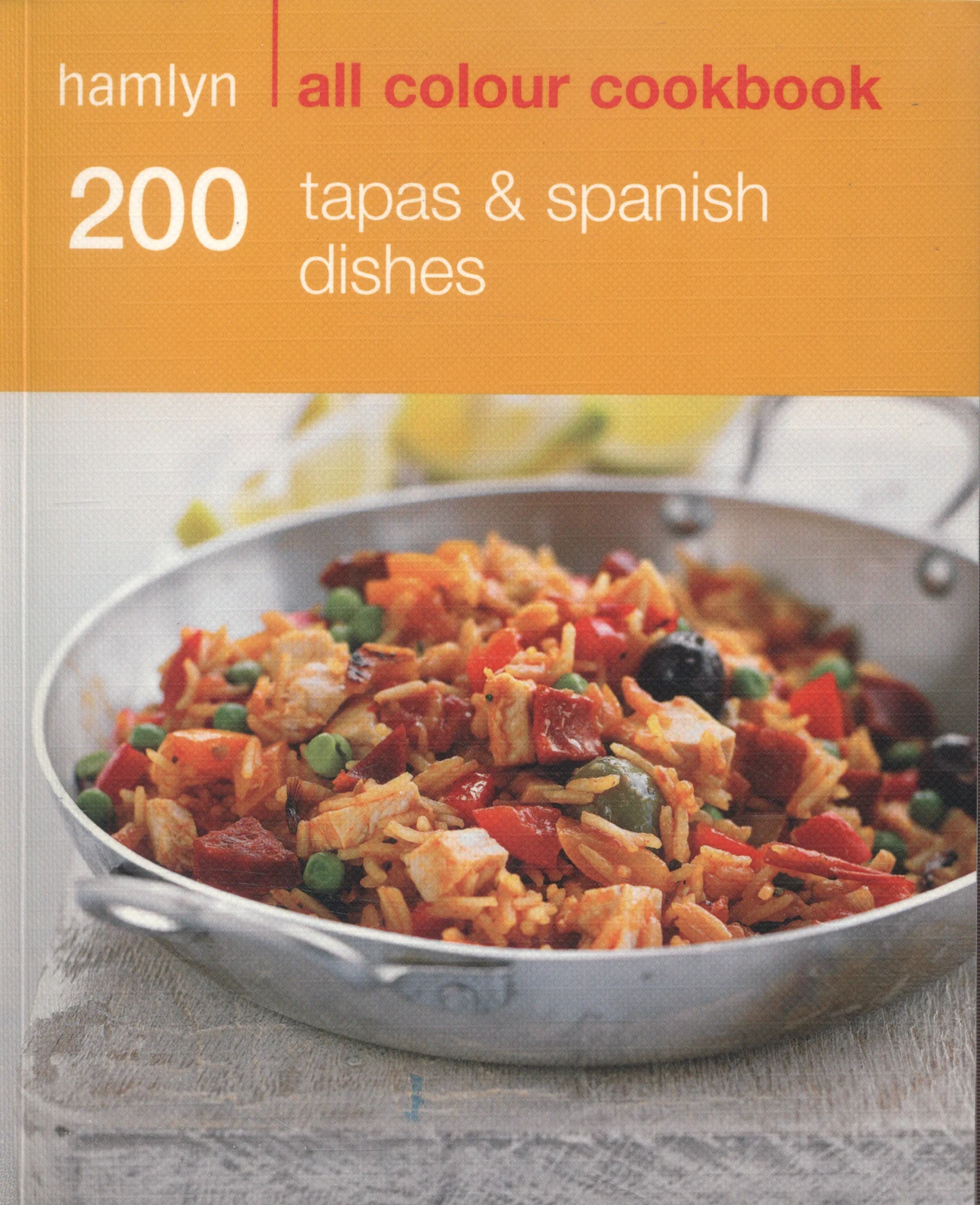 200 Tapas &amp; Spanish Dishes