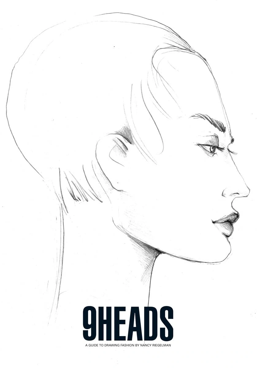 9 Heads. A Guide to Drawing Fashion by Nancy Riegelman 4th edition