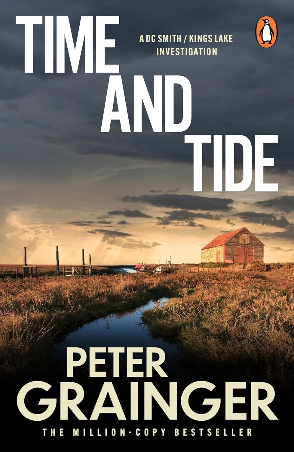A DC Smith / Kings Lake Investigation. Time and Tide. Book 7