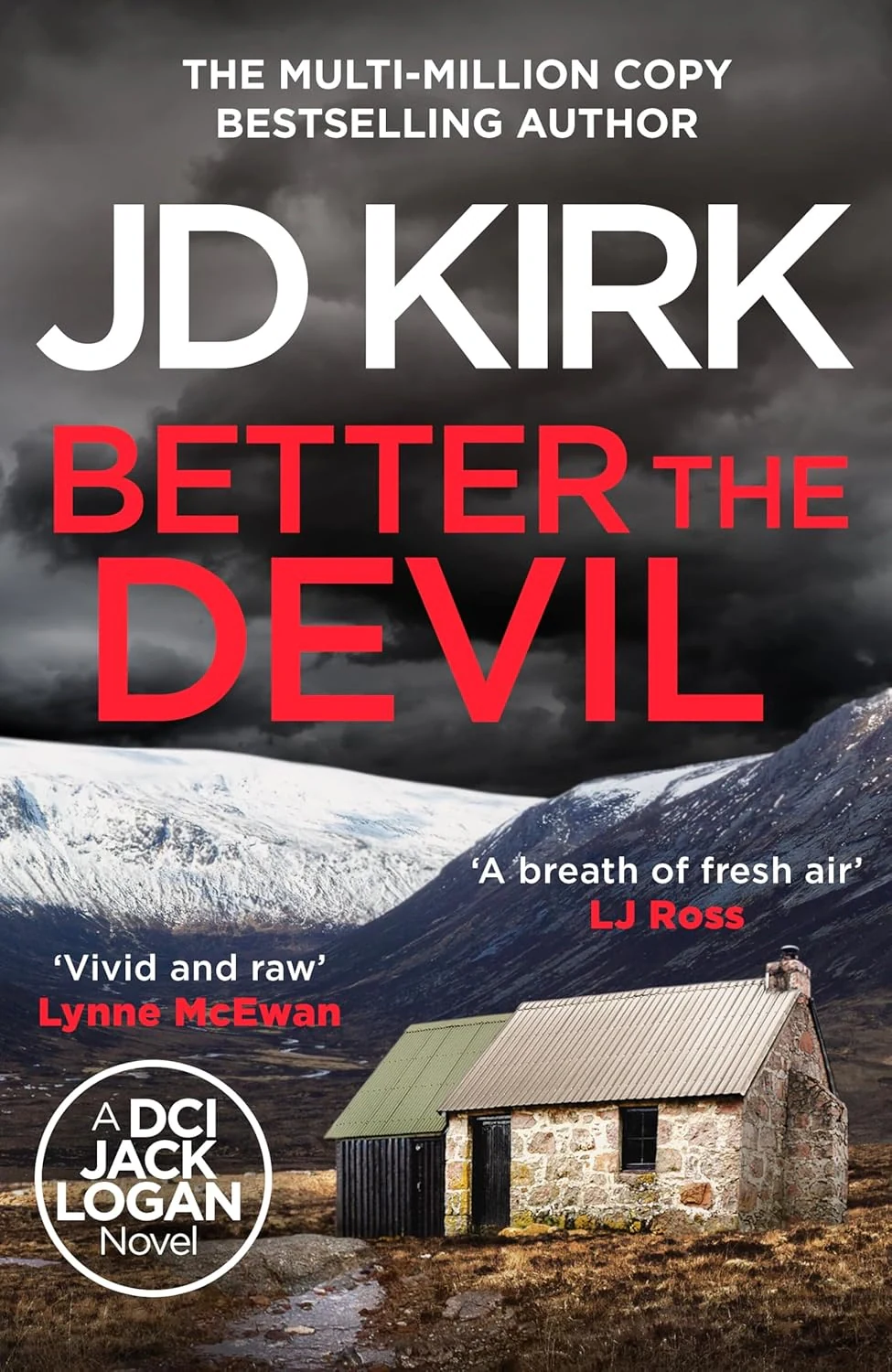 A DCI Jack Logan Novel. Better The Devil. Book 22