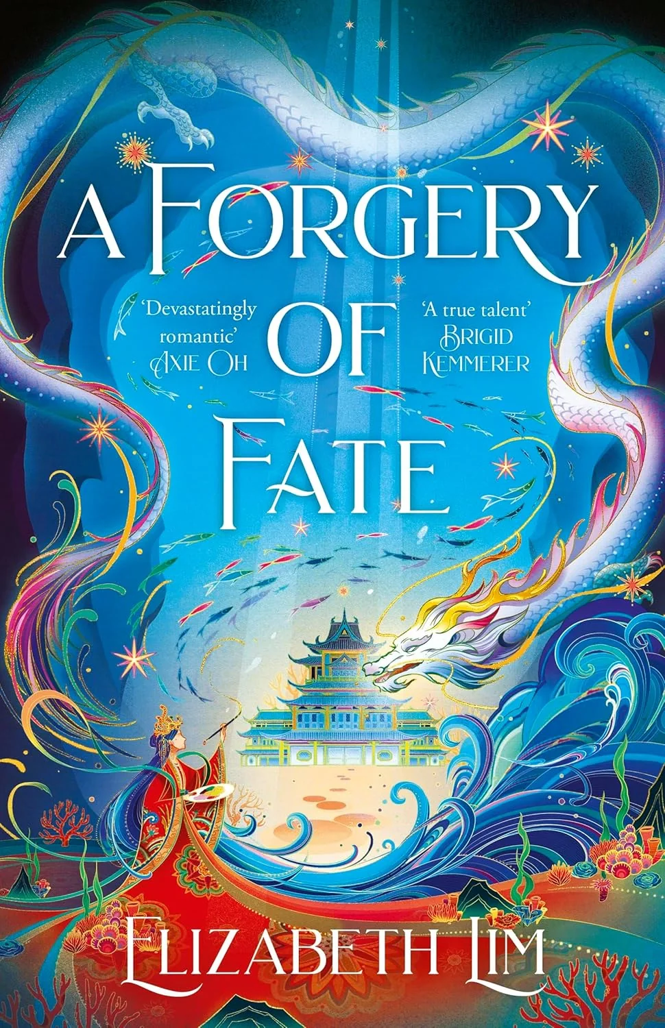 A Forgery of Fate: the New York Times bestselling romantic fantasy standalone
