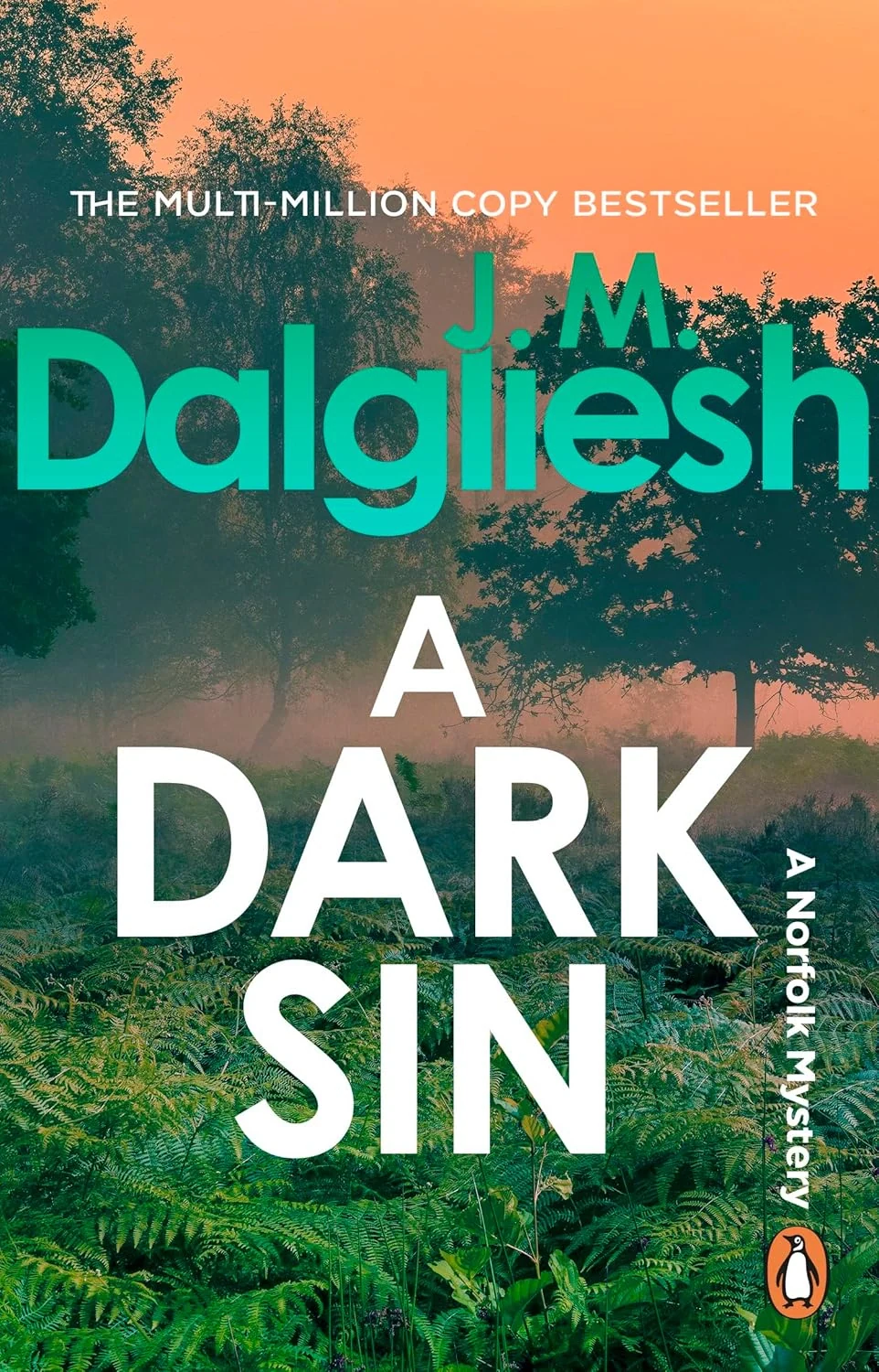 A Hidden Norfolk Murder Mystery. A Dark Sin. Book 8