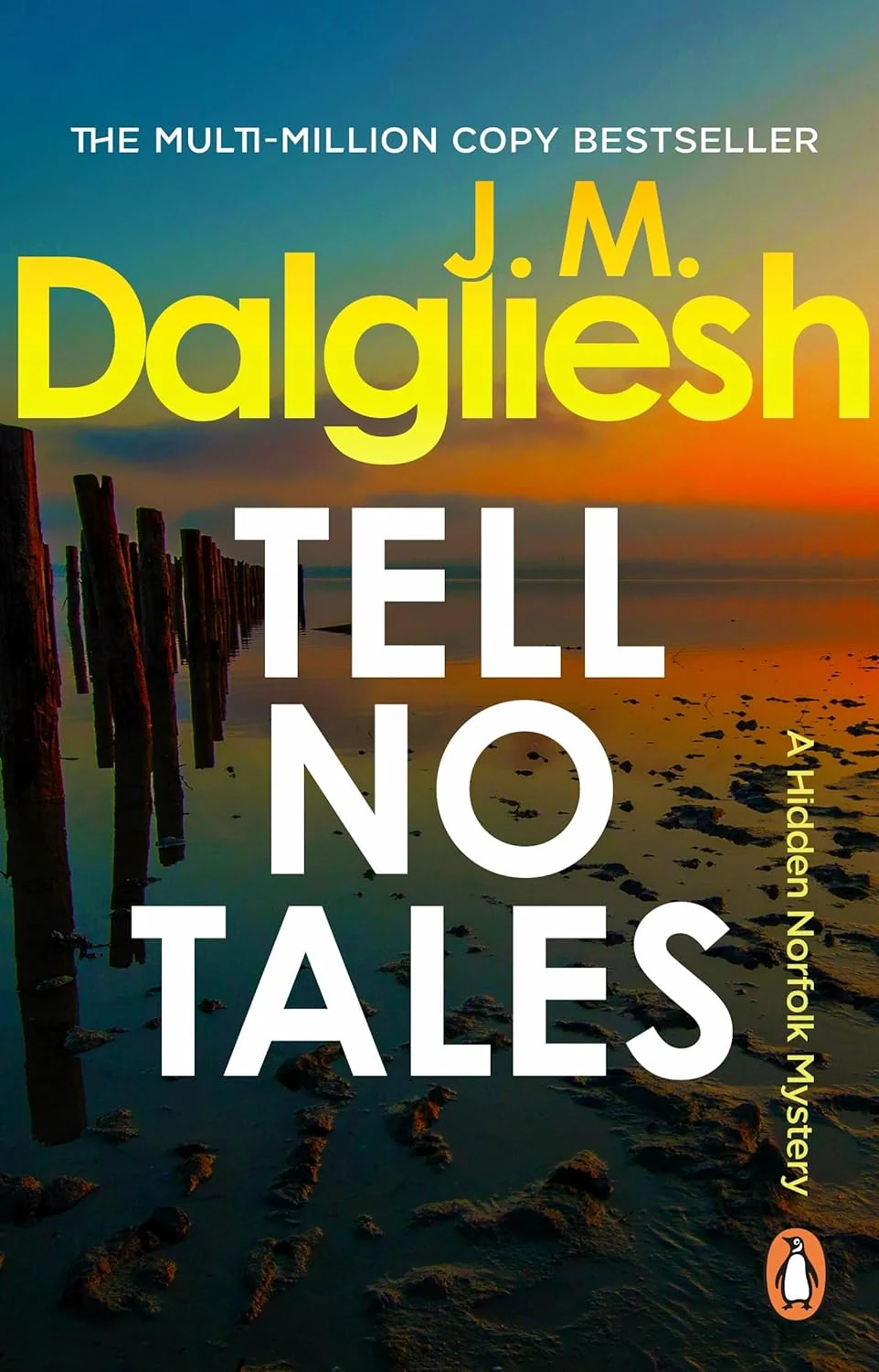 A Hidden Norfolk Murder Mystery. Tell No Tales. Book 4