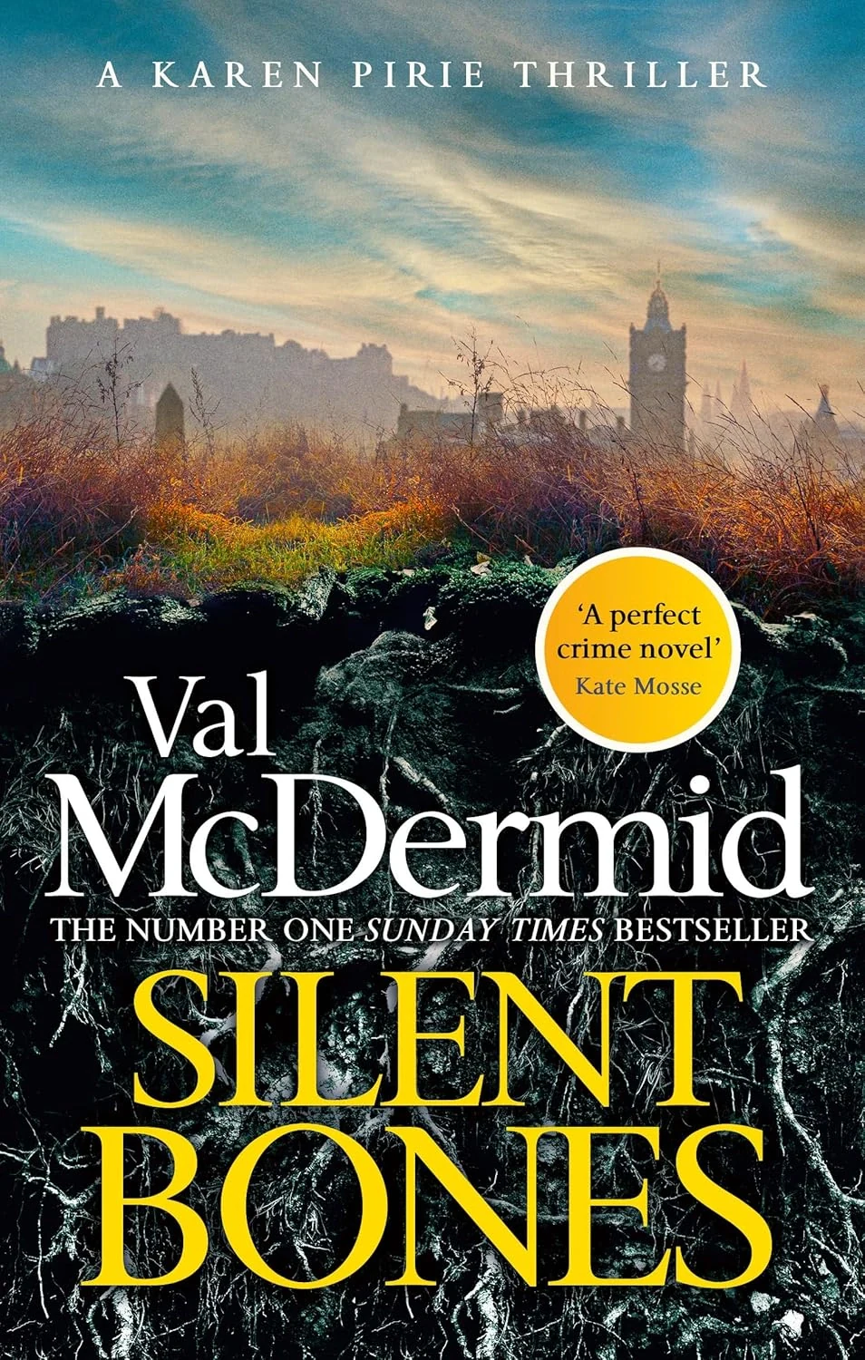 A Karen Pirie thriller. Silent Bones. Book 8