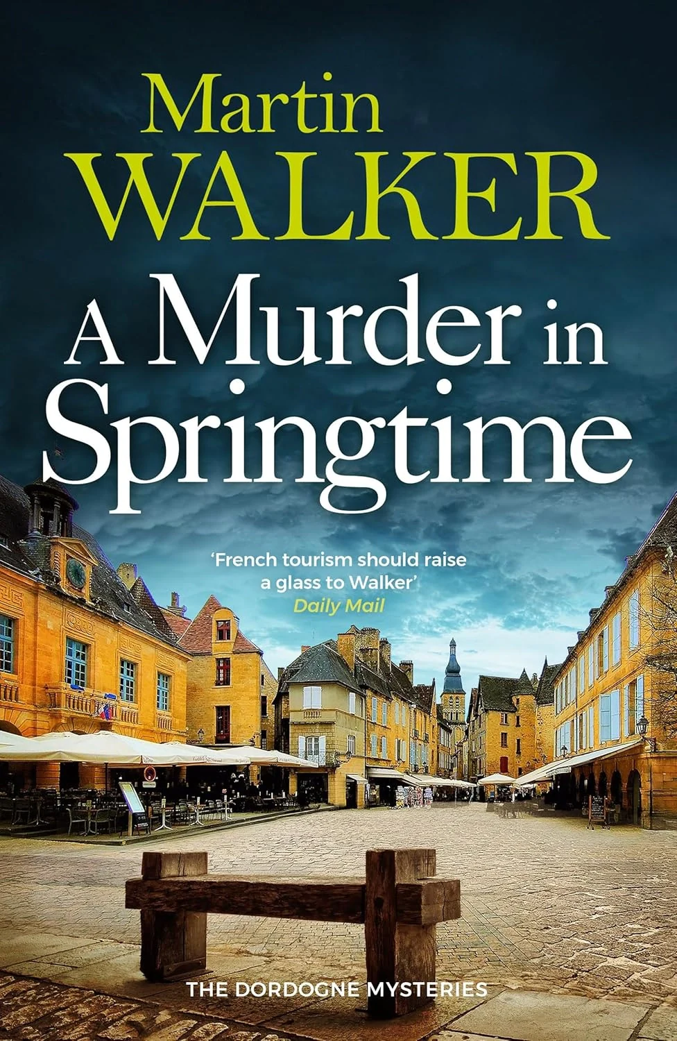 A Murder in Springtime. The Dordogne Mysteries. Book 20