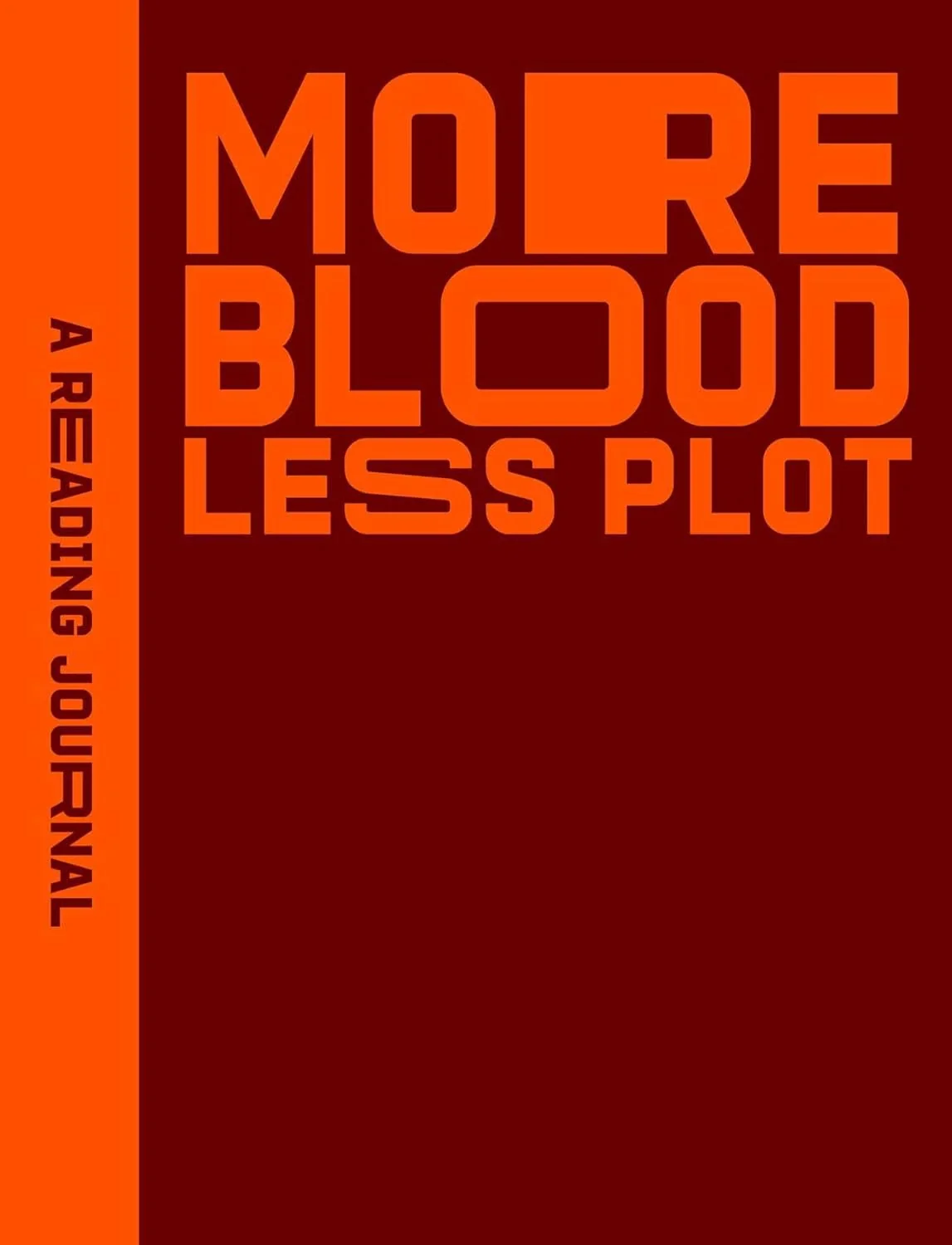 A Reading Journal: More Blood, Less Plot