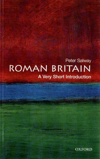 A Very Short Introduction. Roman Britain