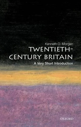 A Very Short Introduction. Twentieth-century Britain