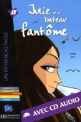 A2 Julie et le bateau fanto'me + CD audio