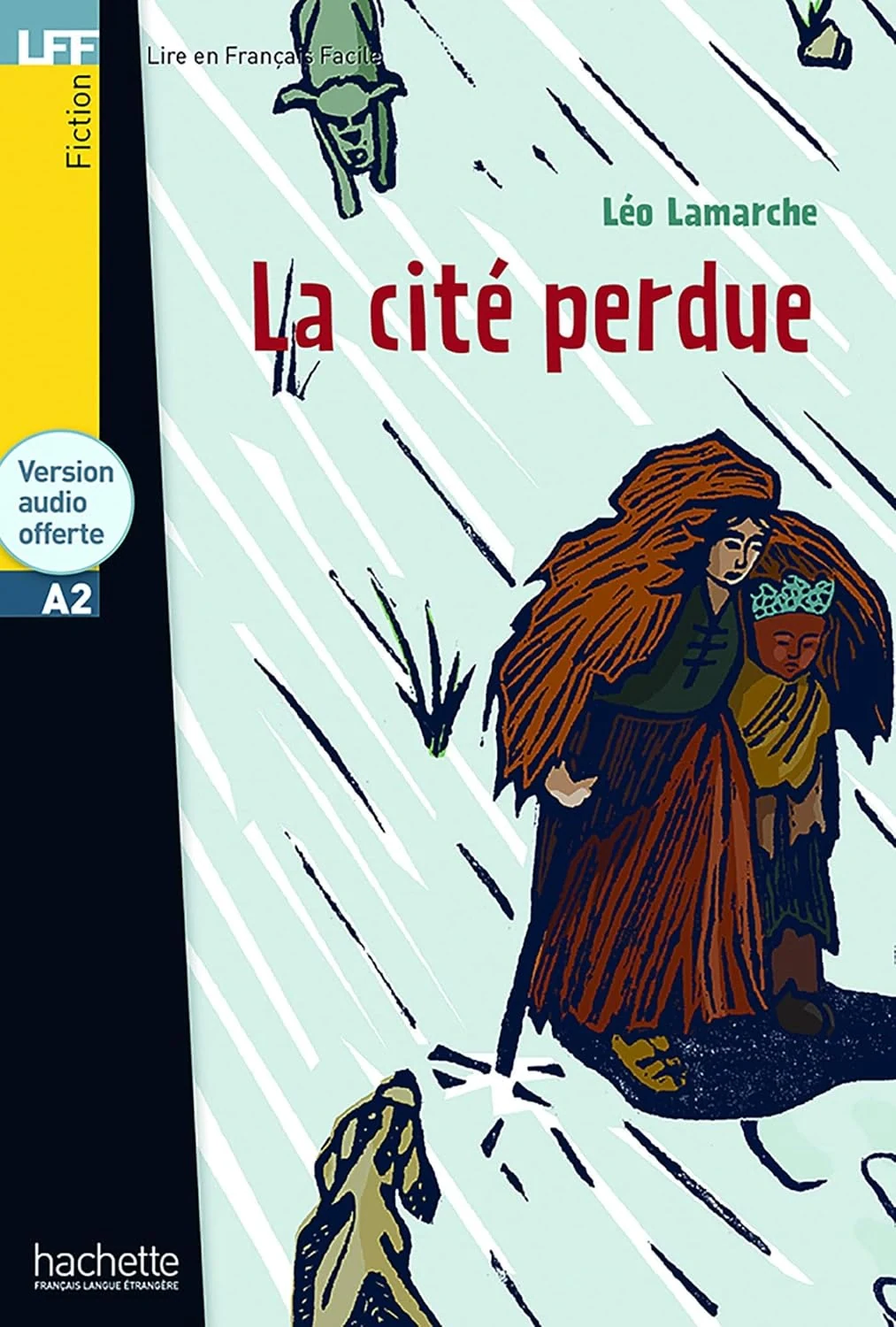 A2 La Cite' perdue + CD audio