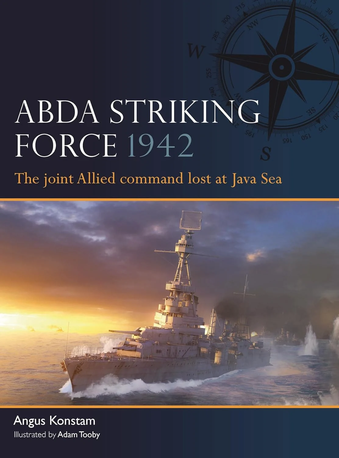 ABDA Striking Force 1942: The joint Allied command lost at Java Sea