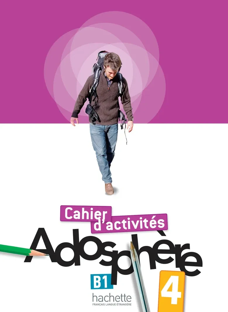 Adosphe're. Niveau 4/ Cahier d'activit'es + CD-ROM, Фаб'єн Галлон