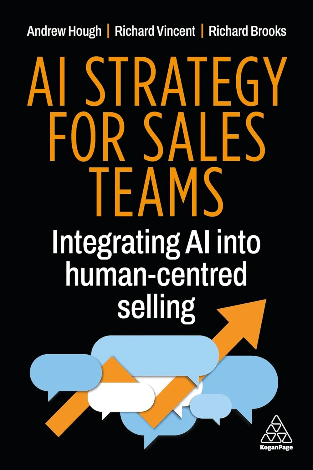 AI Strategy for Sales Teams: Integrating AI into Human-Centred Selling