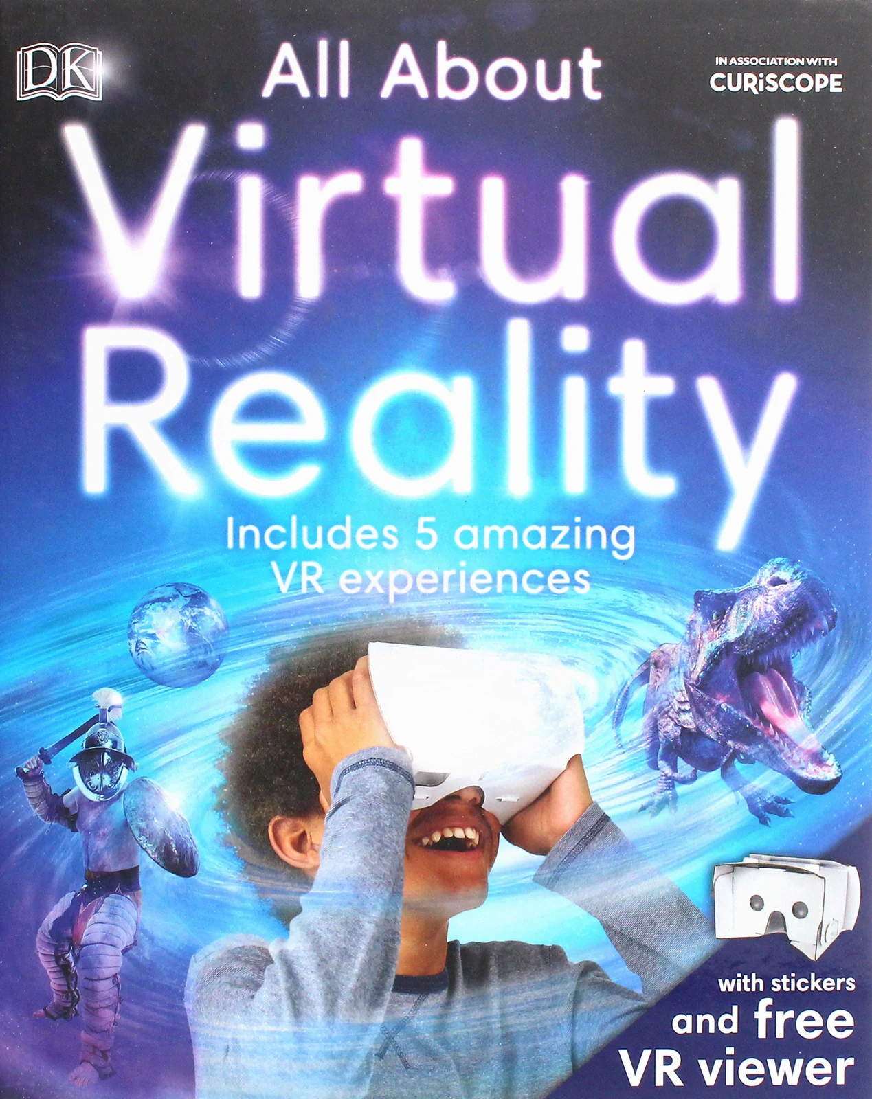 All About Virtual Reality. Includes 5 Amazing VR Experiences
