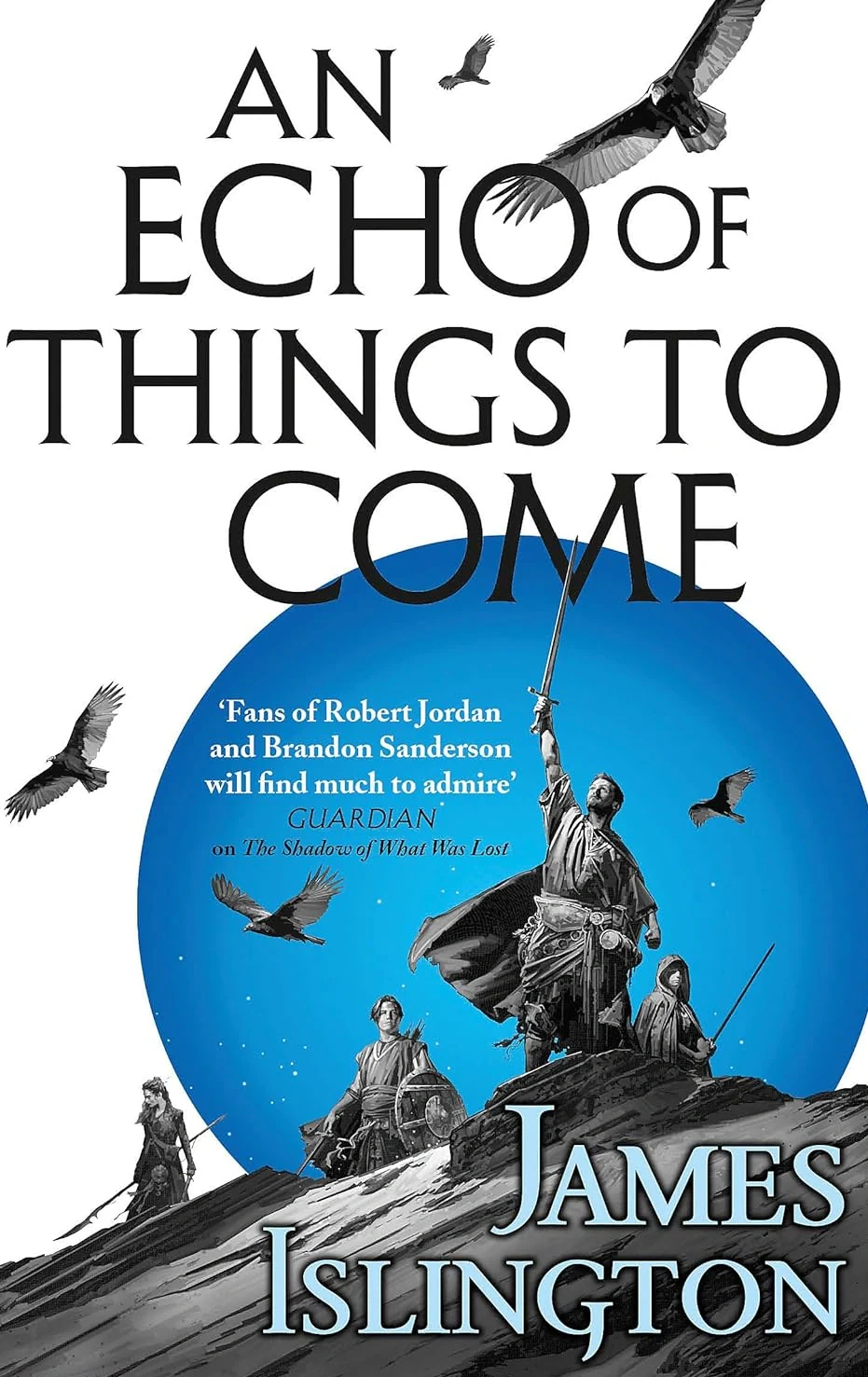 An Echo of Things to Come. The Licanius Trilogy. Book 2