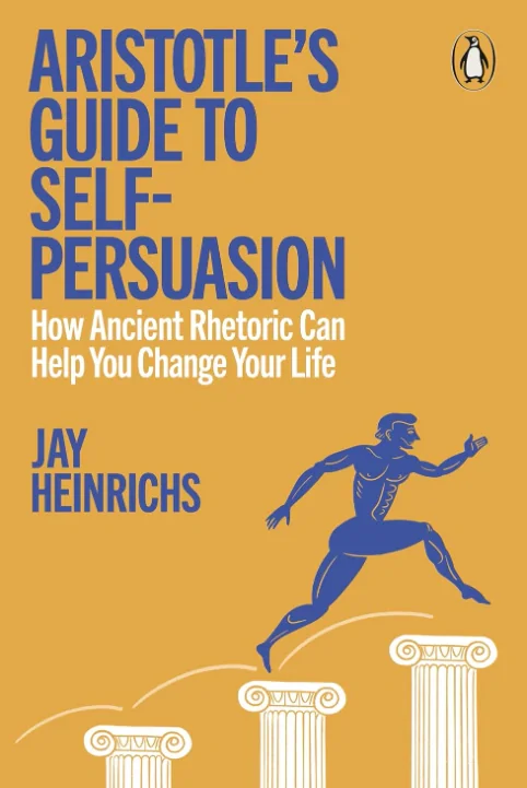 Aristotle's Guide to Self-Persuasion