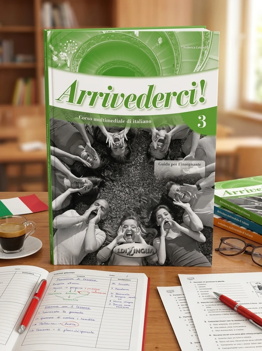 Arrivederci! 3 Guida per L'insegnante — Вивчення мов