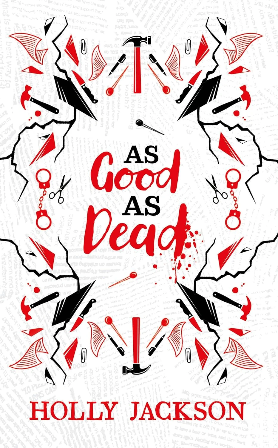As Good As Dead. A Good Girl's Guide to Murder Book 3. Collector's Edition