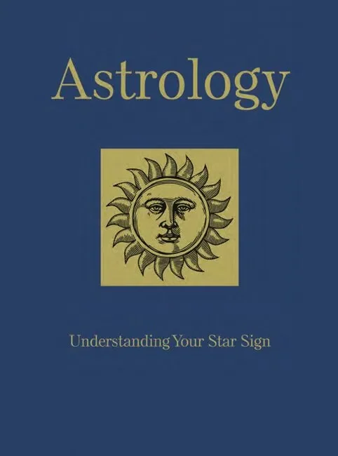 Astrology: Understanding Your Star Sign