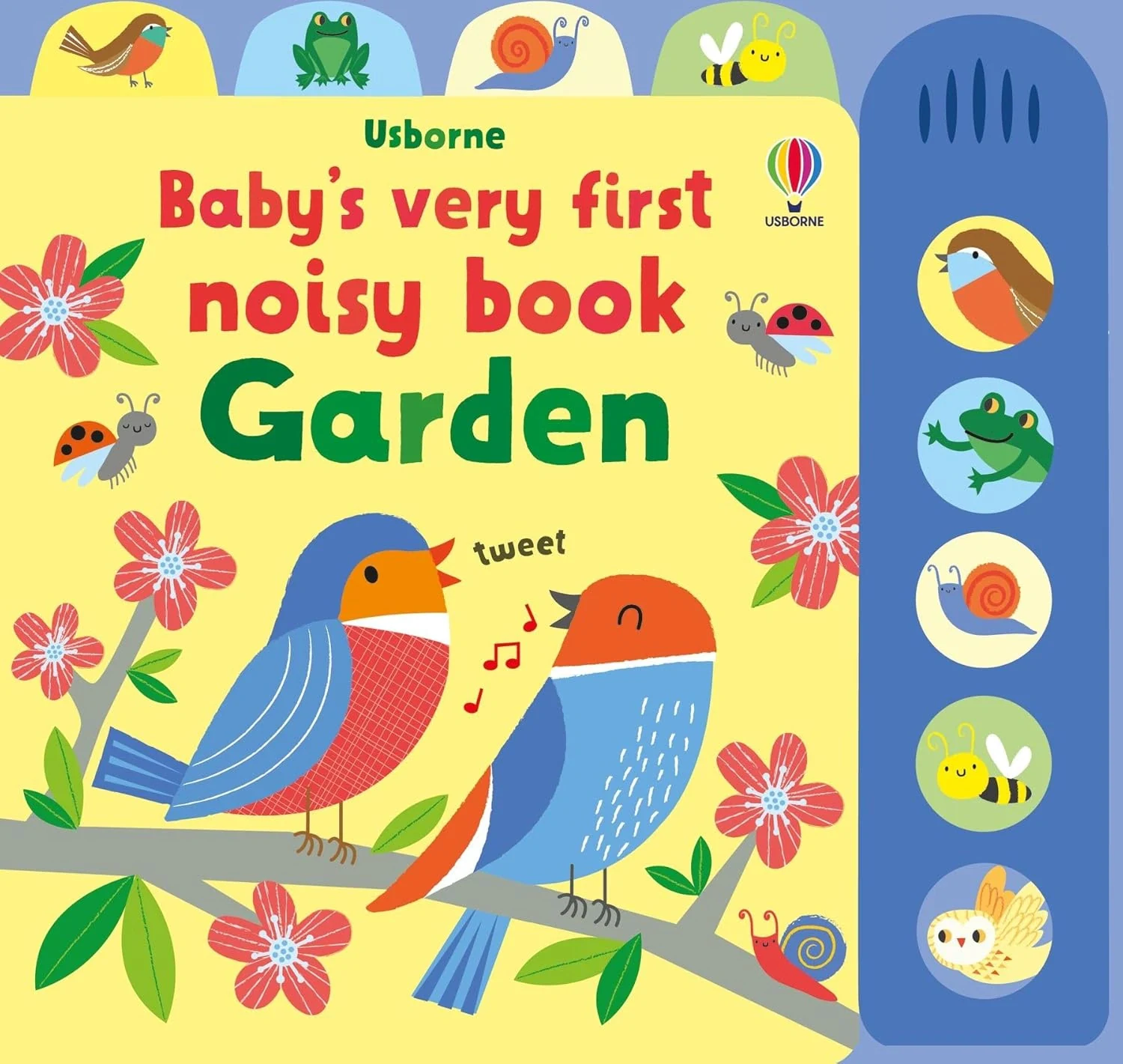 Baby's Very First Noisy Book Garden,