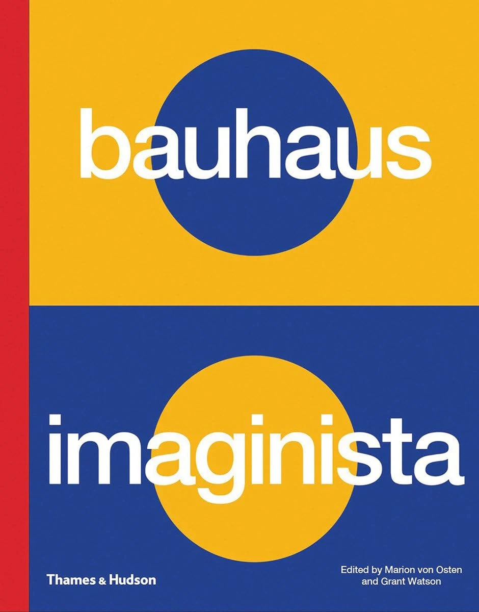 Bauhaus Imaginista. A School in the World,