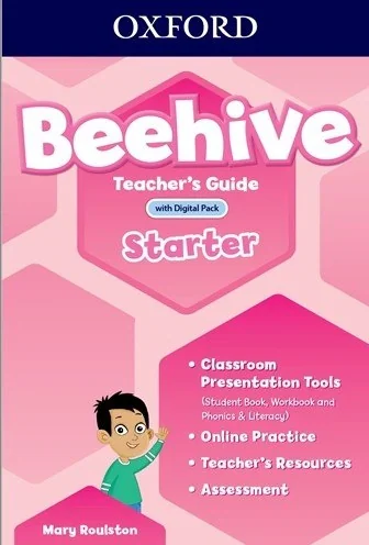 Beehive. Starter Level. Teacher's Guide with Digital Pack