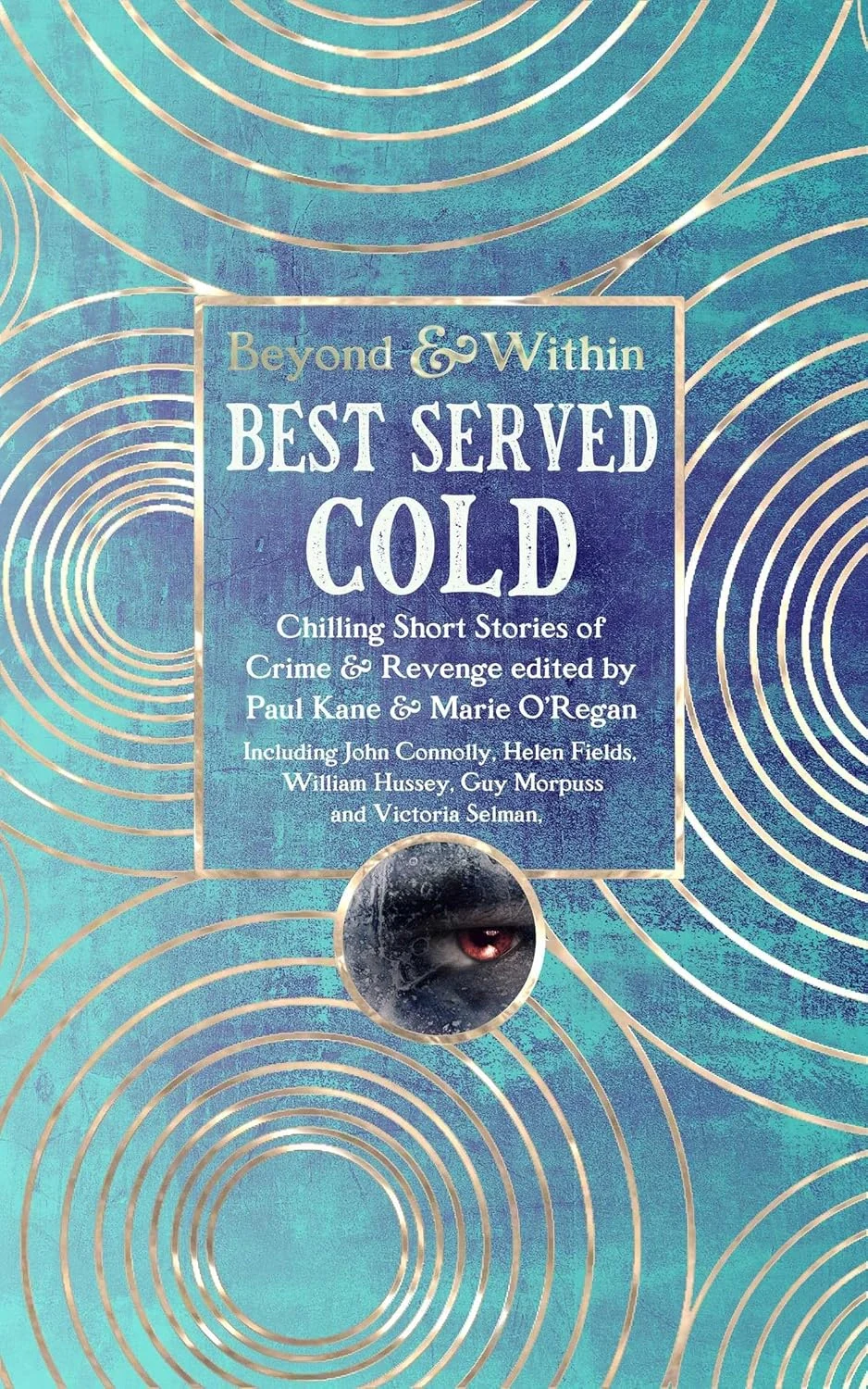 Best Served Cold. Chilling Short Stories of Crime and Revenge