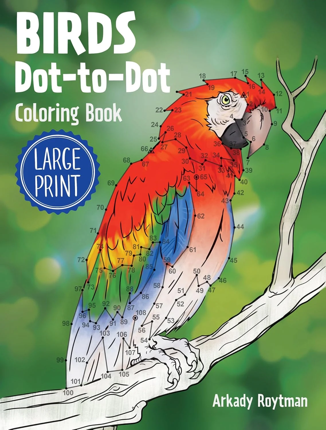 Birds Dot-to-Dot Coloring Book,