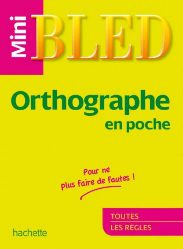 BLED-Mini orthographe