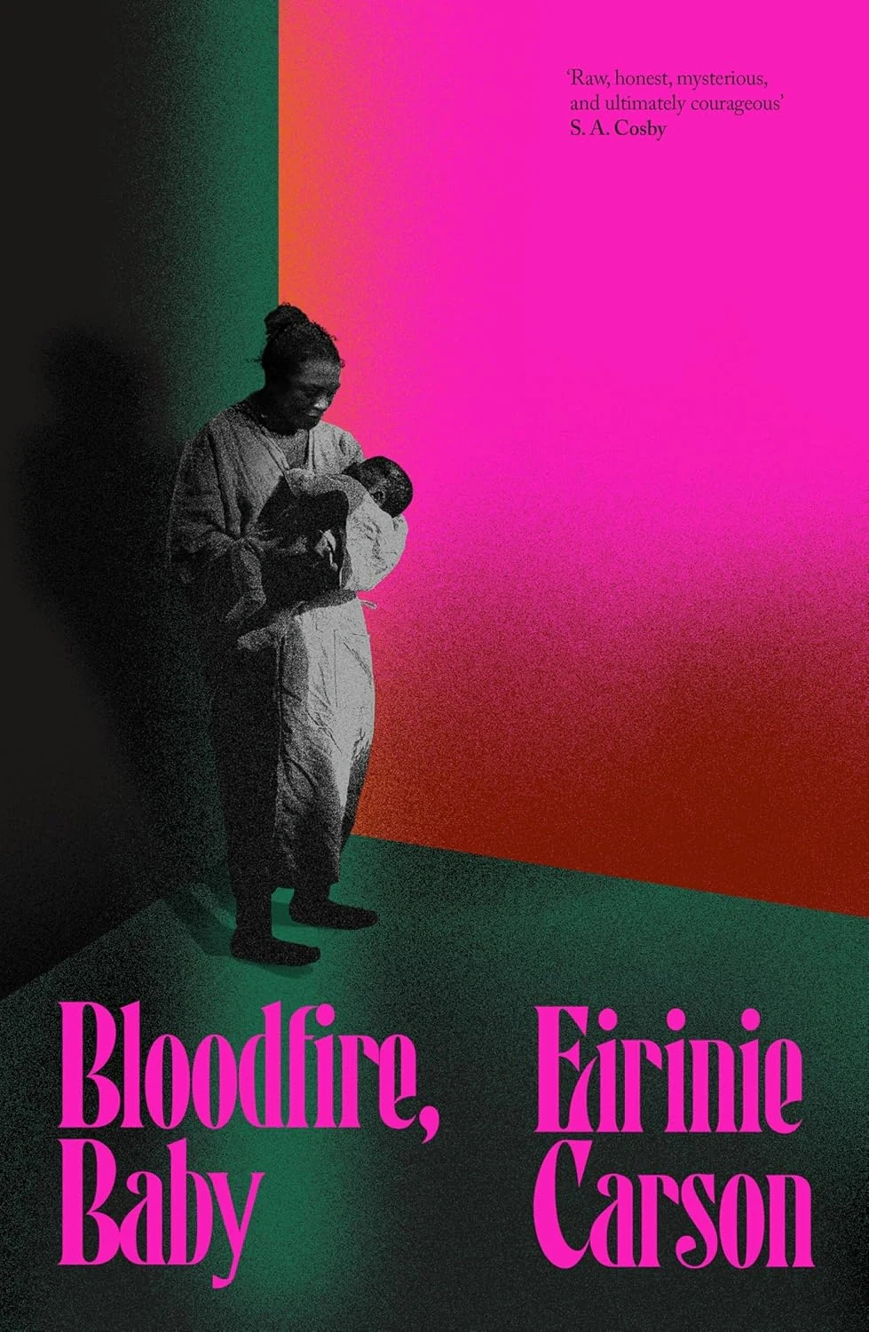 Bloodfire, Baby