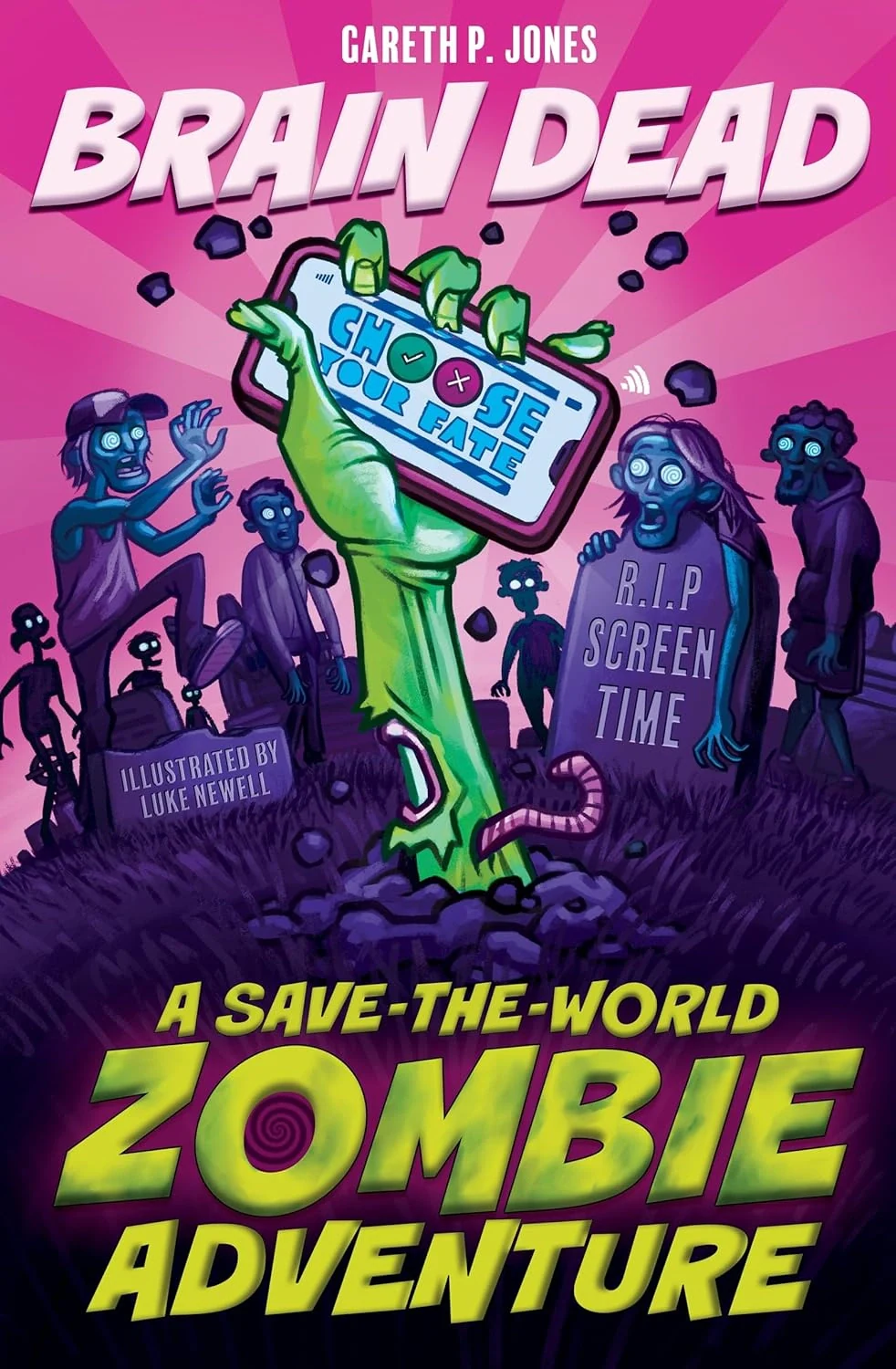 Brain Dead. A Save-the-World Zombie Adventure