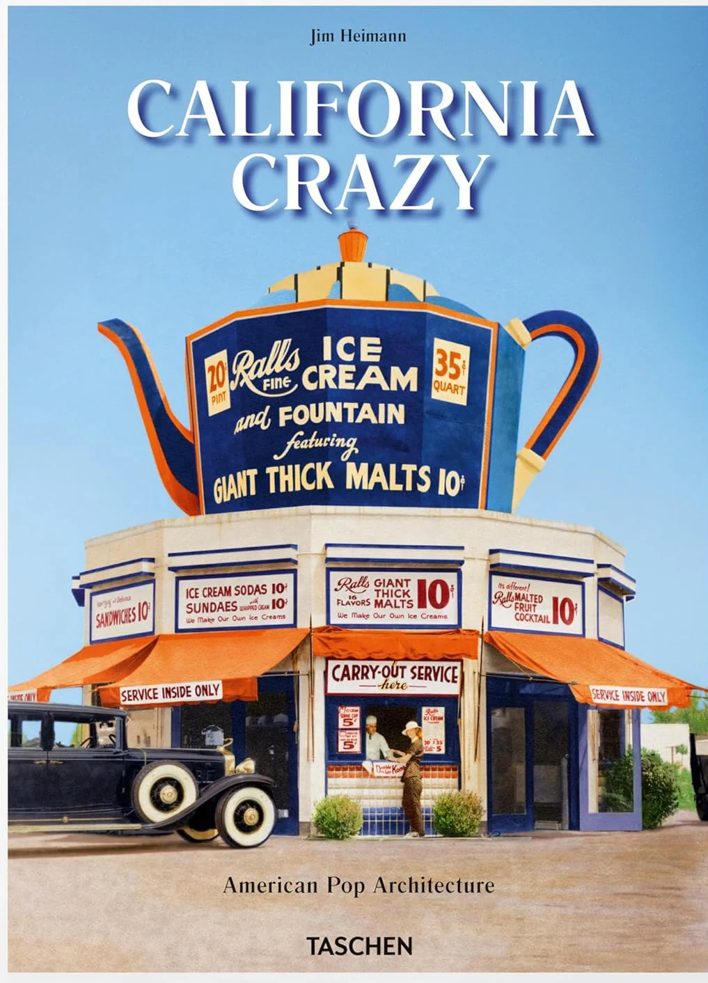 California Crazy. American Pop Architecture,