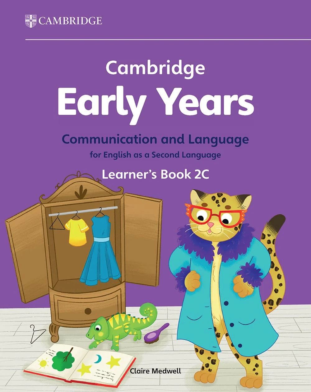 Cambridge Early Years Communication and Language for English as a Second Language 2C Learner's Book