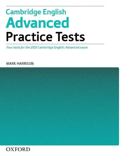 Cambridge English Advanced Practice Tests Without Key for 2015 Exam