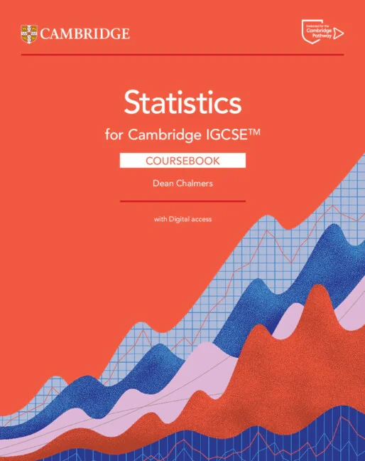 Cambridge IGCSE Statistics Coursebook with Digital Access (2 Years)