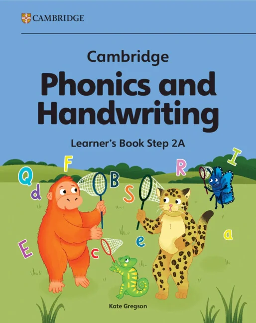 Cambridge Phonics and Handwriting Learner's Book. Step 2A