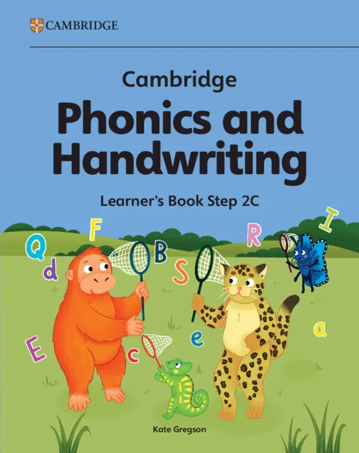 Cambridge Phonics and Handwriting Learner's Book. Step 2C