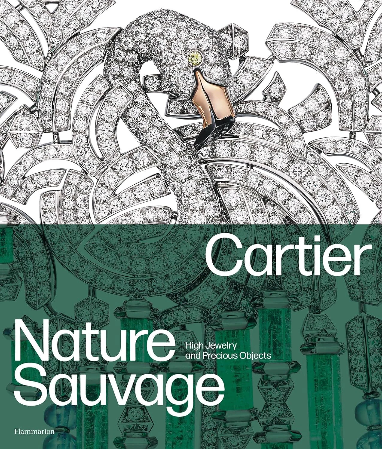 Cartier: Nature Sauvage. High Jewelry and Precious Objects