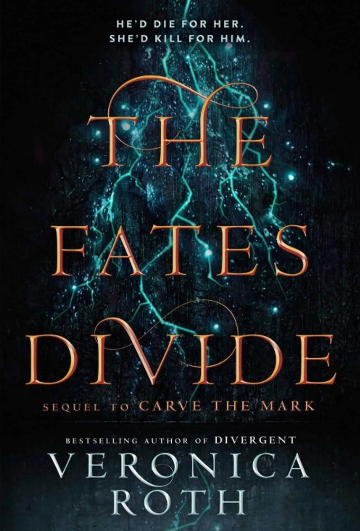 Carve the Mark. The Fates Divide. Book 2