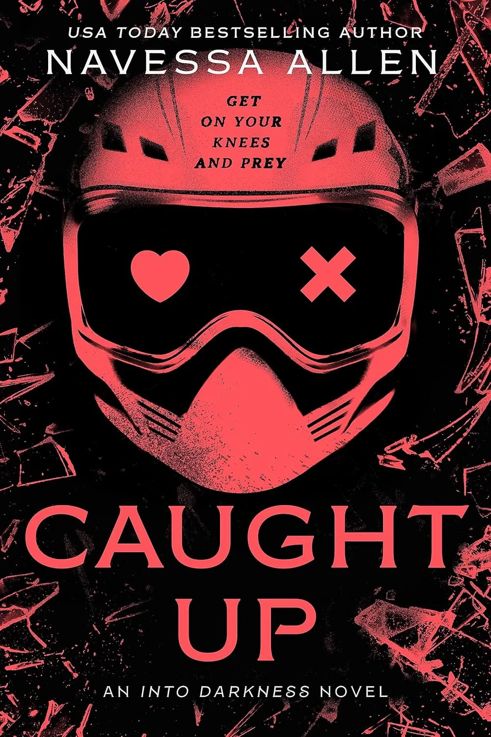 Caught Up. Into Darkness. Book 2