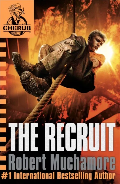 CHERUB. The Recruit. Book 1