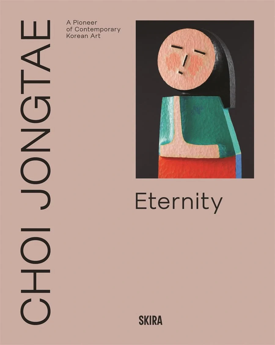 Choi Jongtae. A Pioneer of Contemporary Korean Art,