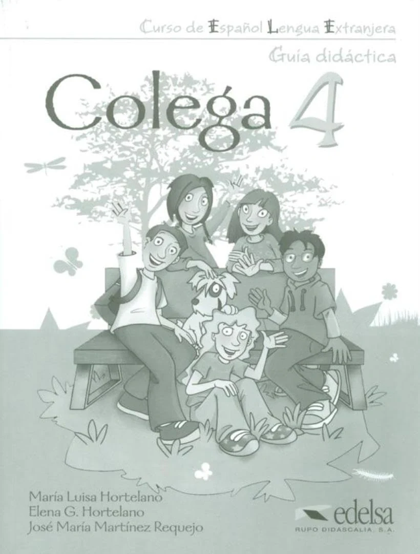 Colega 4. Guia didactica, Олена Гонсалес Ортелано, 9788477119852