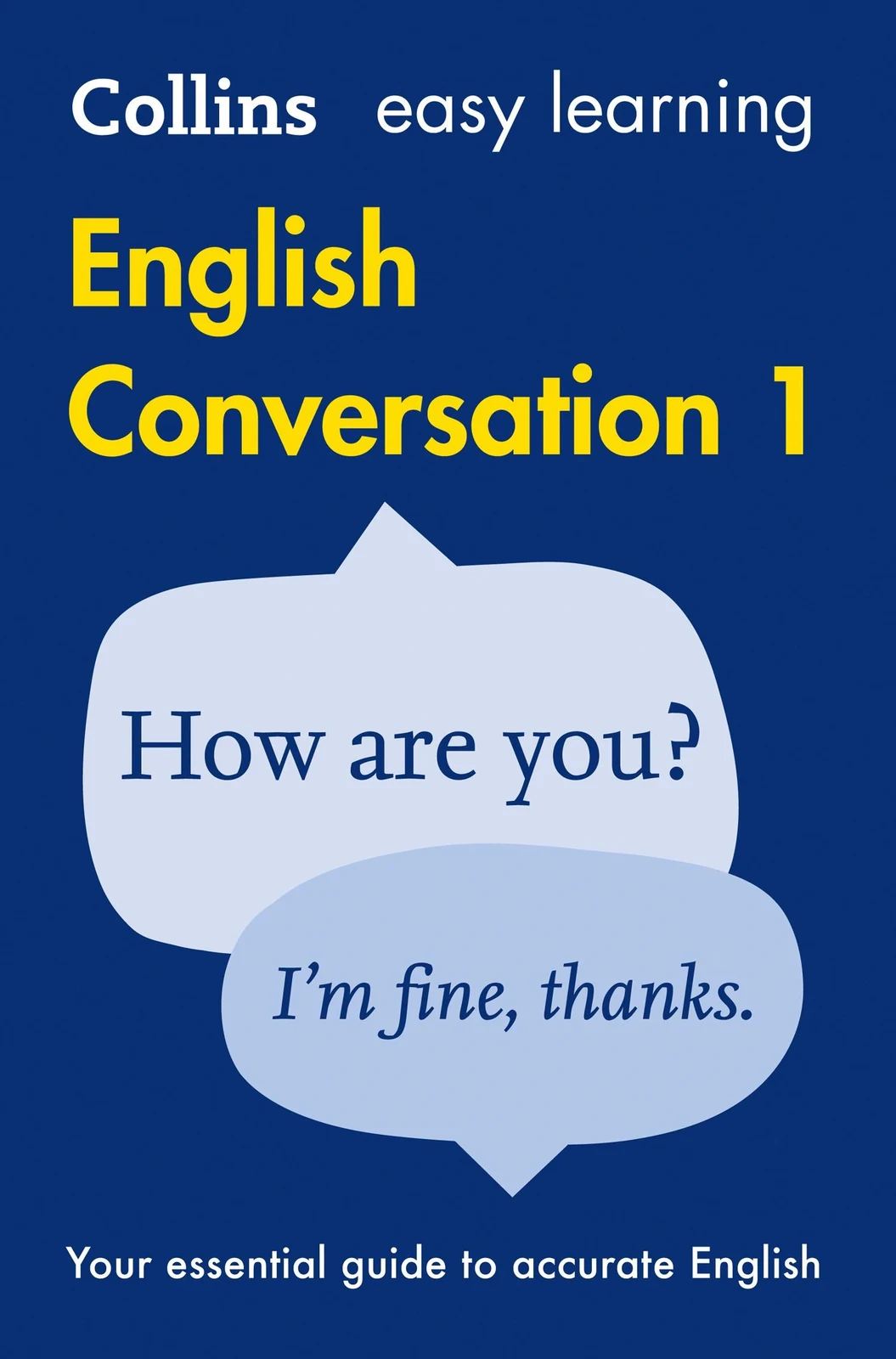Collins Easy Learning: English Conversation 2nd Edition Book 1 with Audio CD,