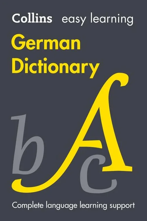 Collins Easy Learning: German Dictionary 10th Edition,