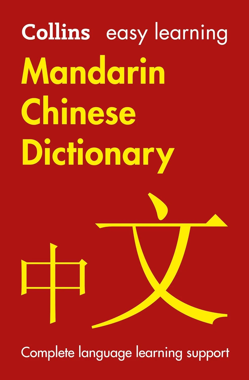Collins Easy Learning: Mandarin Chinese Dictionary 3rd Edition,