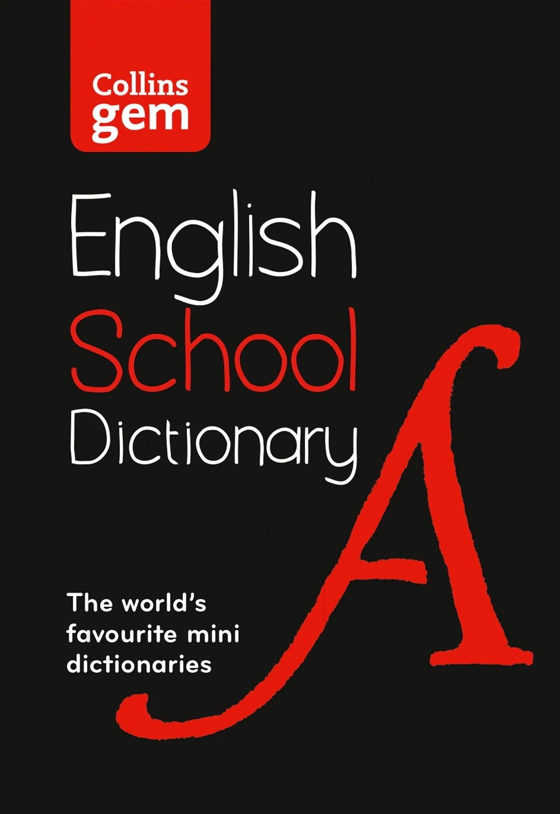 Collins Gem English School Dictionary 6th Edition,
