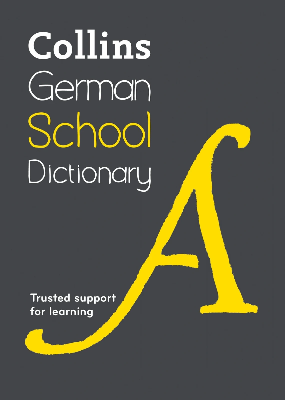 Collins German School Dictionary,