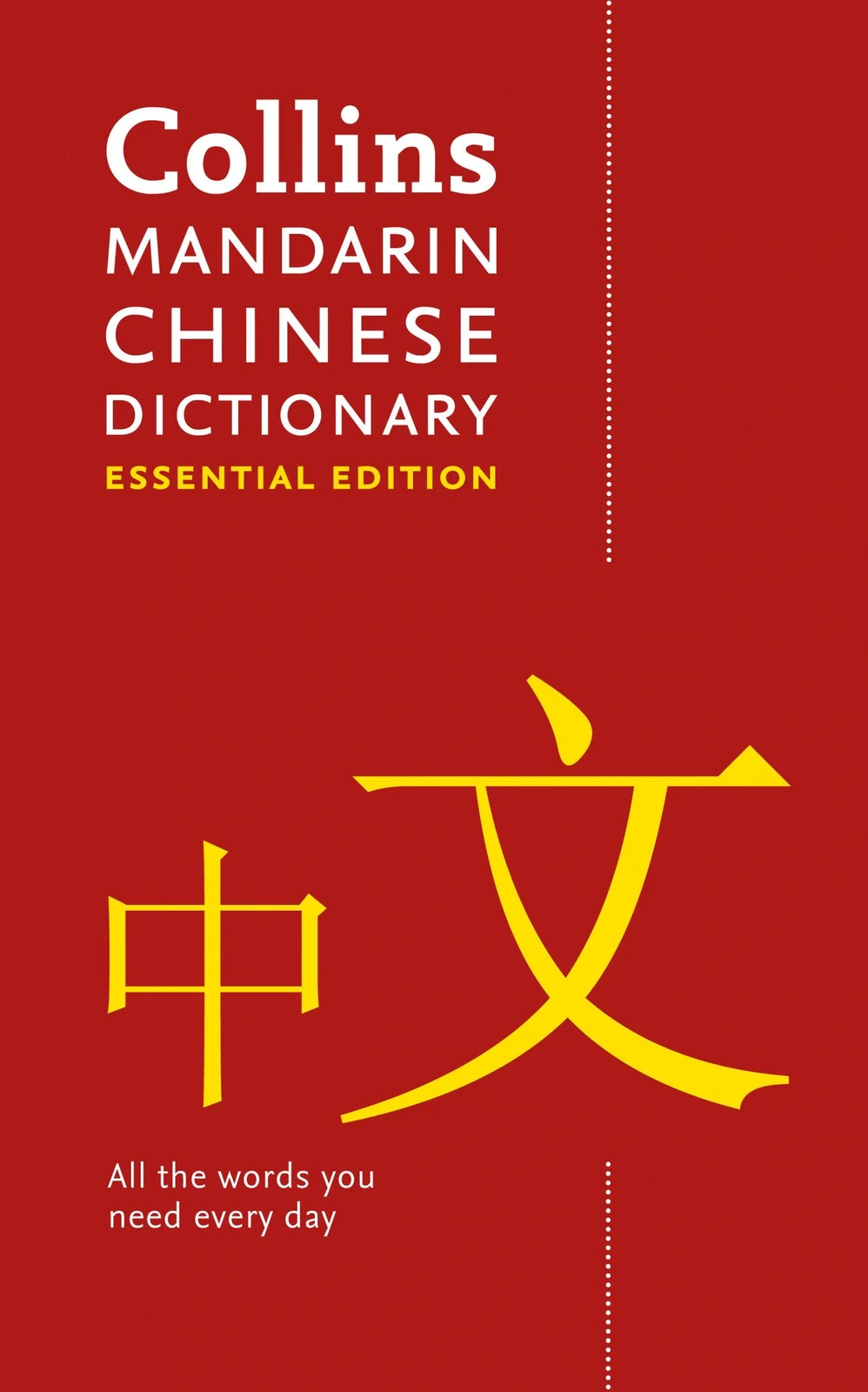 Collins Mandarin Chinese Dictionary Essential Edition,